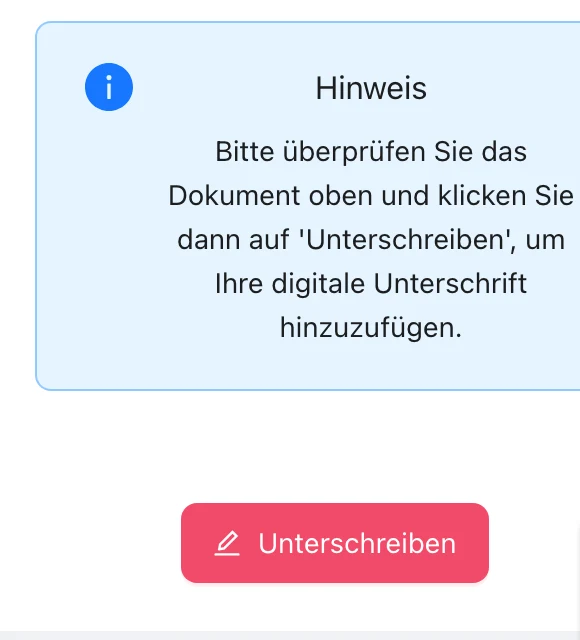 Ausschnitt der Unterschriftsseite am Smartphone: Hinweisfeld und die Schaltfläche „Unterschreiben